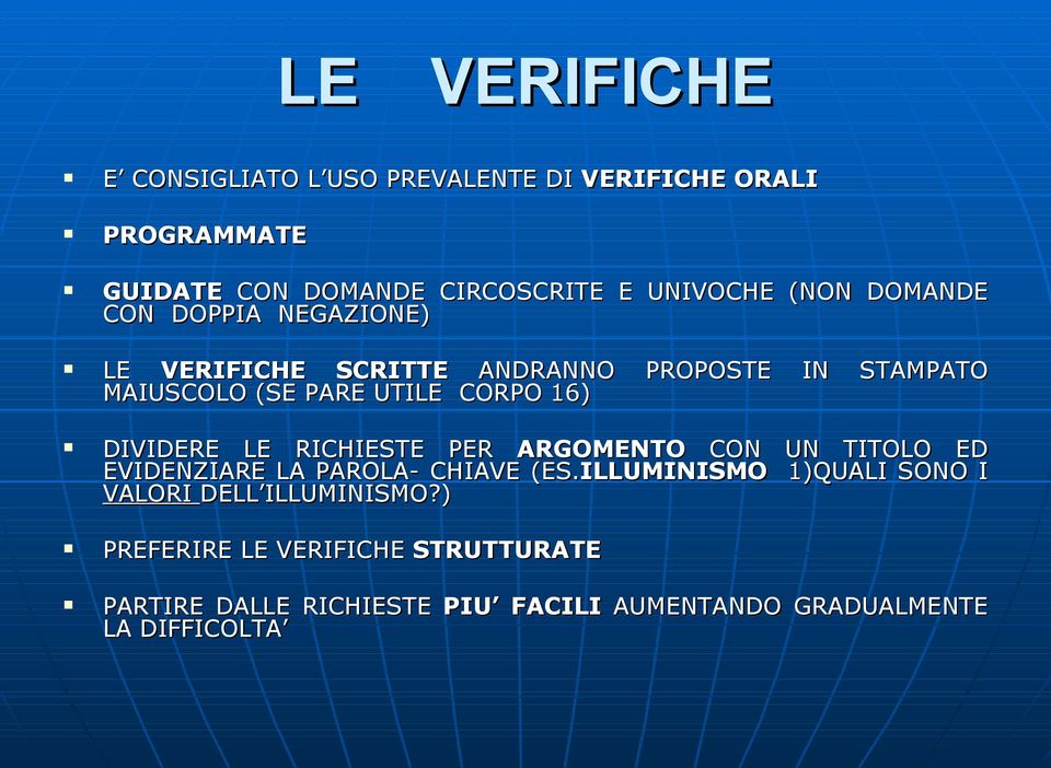 DIVIDERE LE RICHIESTE PER ARGOMENTO CON UN TITOLO ED EVIDENZIARE LA PAROLA- CHIAVE (ES.