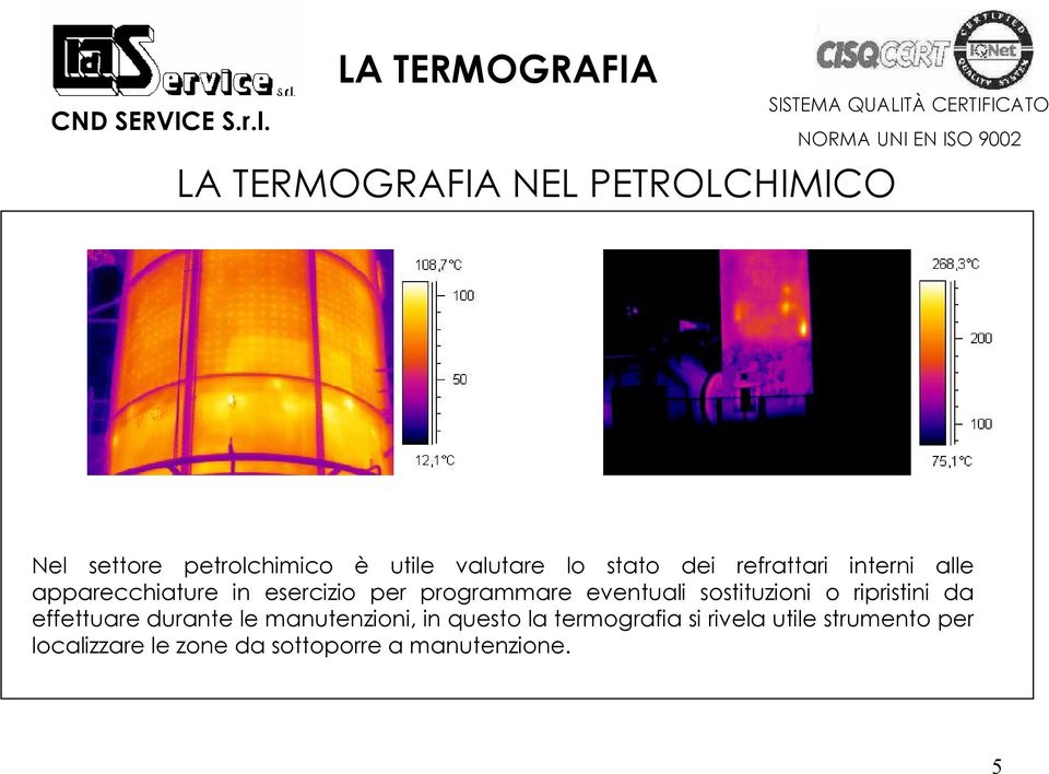 sostituzioni o ripristini da effettuare durante le manutenzioni, in questo la