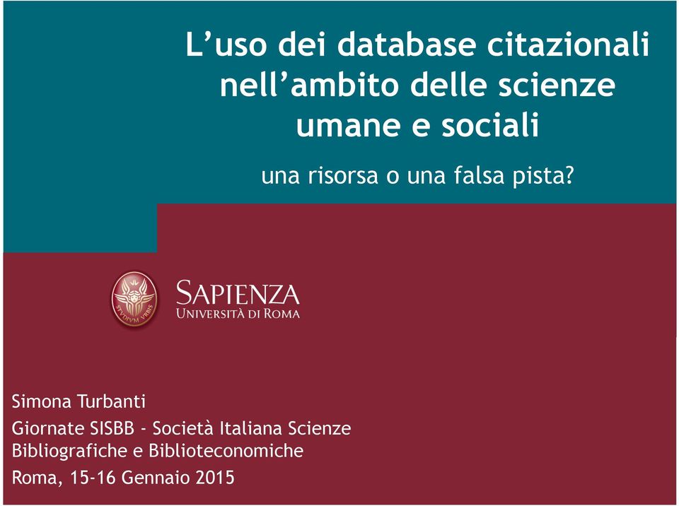 Turbanti Giornate SISBB - Società Italiana Scienze