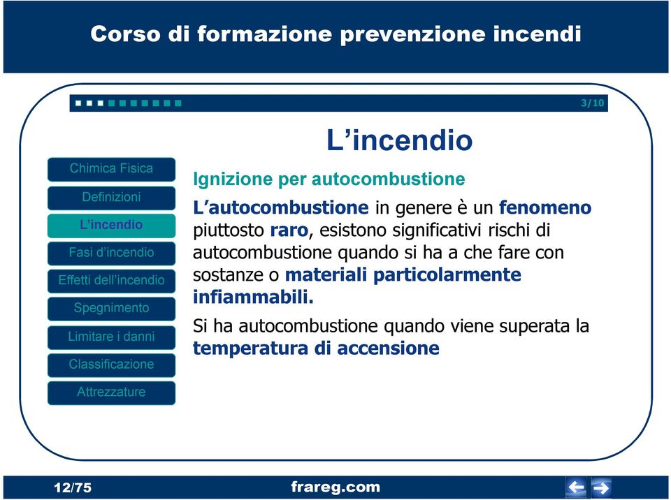 quando si ha a che fare con sostanze o materiali particolarmente