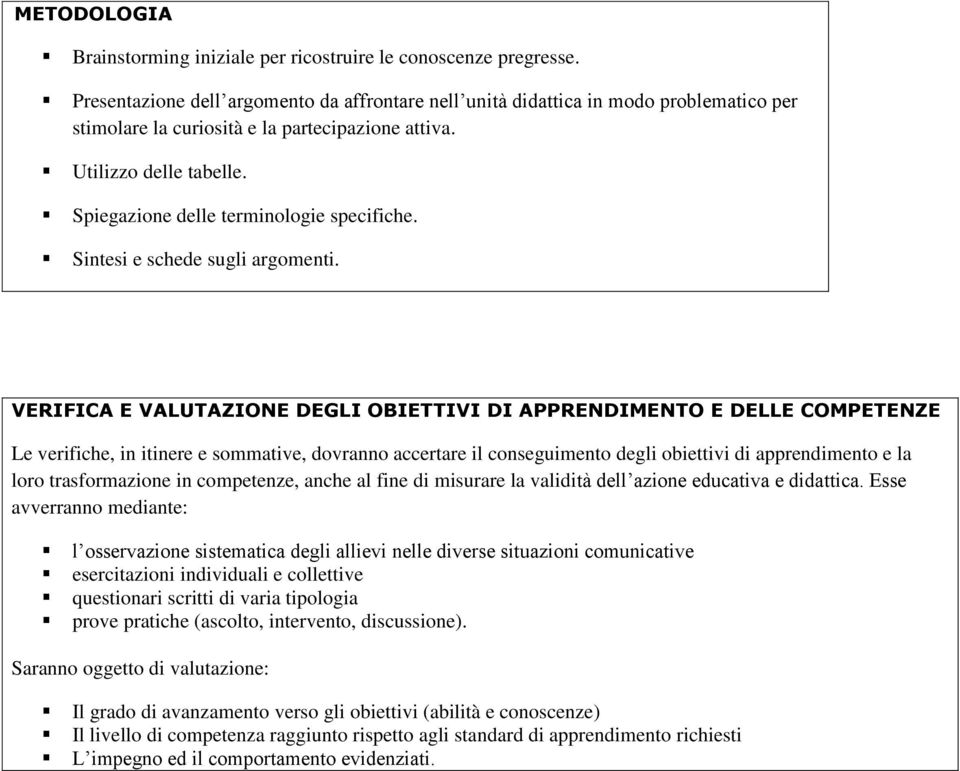 Spiegazione delle terminologie specifiche. Sintesi e schede sugli argomenti.