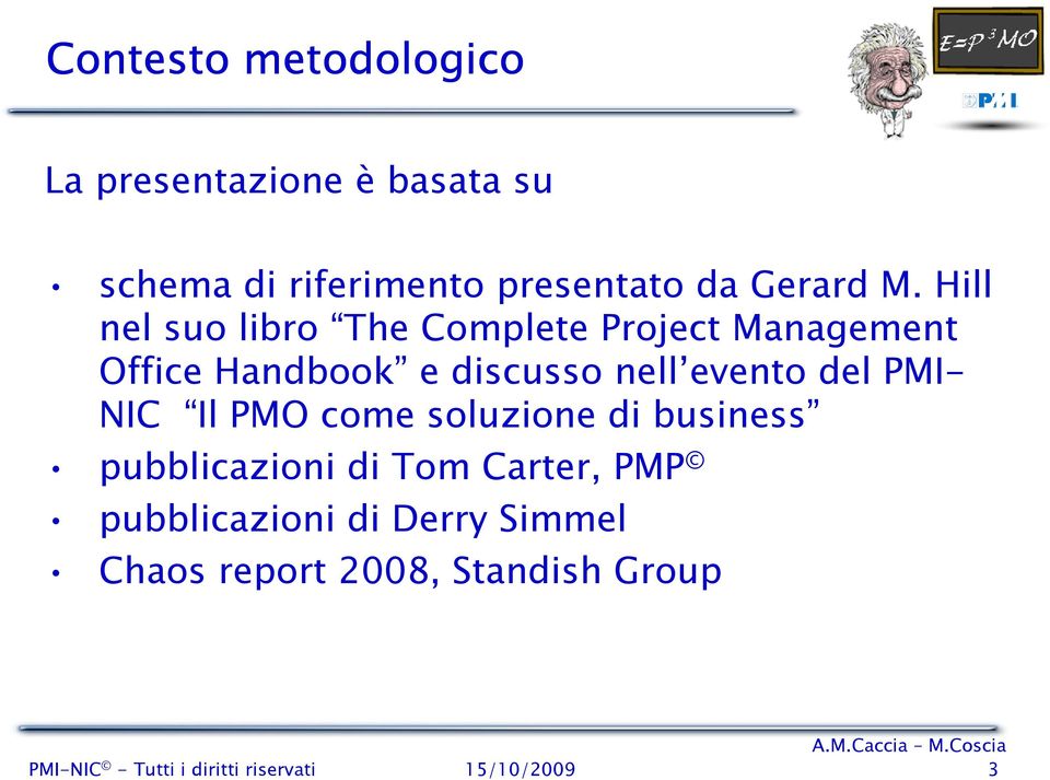 del PMI- NIC Il PMO come soluzione di business pubblicazioni di Tom Carter, PMP pubblicazioni