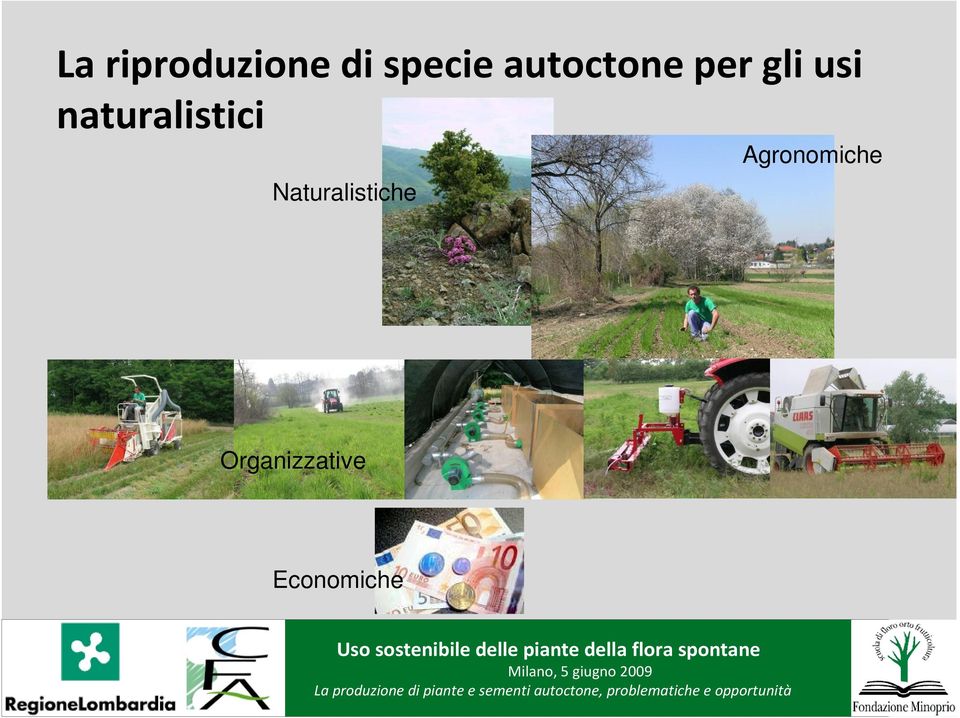 Agronomiche Organizzative Economiche Uso