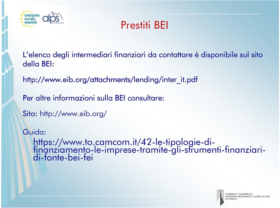 pdf Per altre informazioni sulla BEI consultare: Sito: http://www.eib.