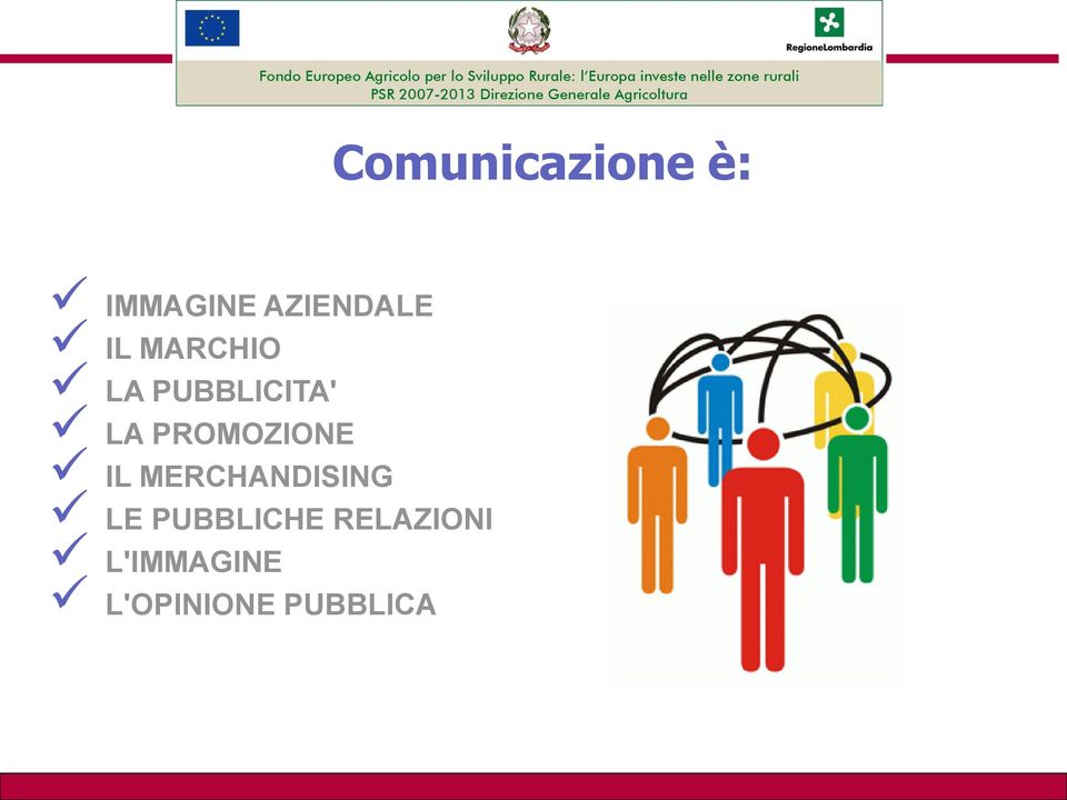 MERCHANDISING LE PUBBLICHE RELAZIONI