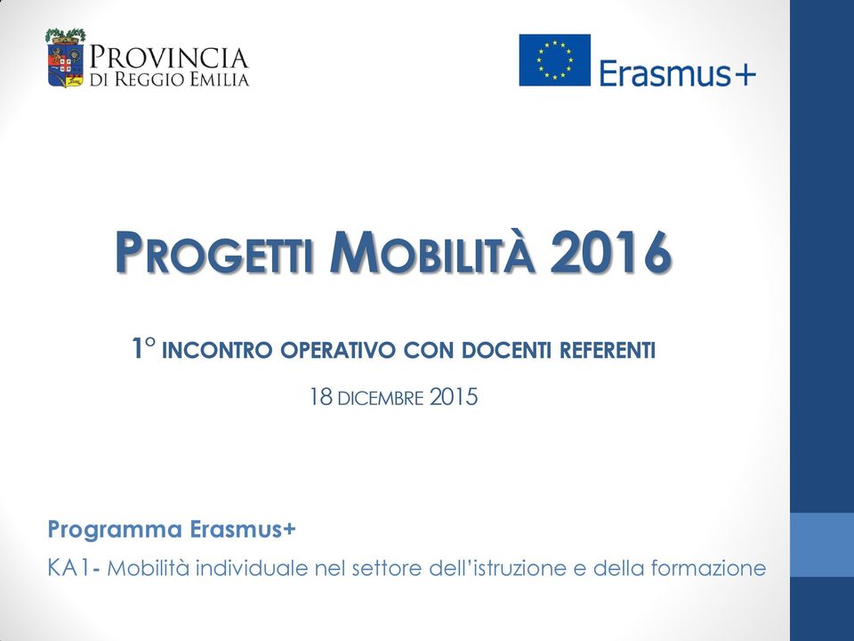 Programma Erasmus+ KA1- Mobilità