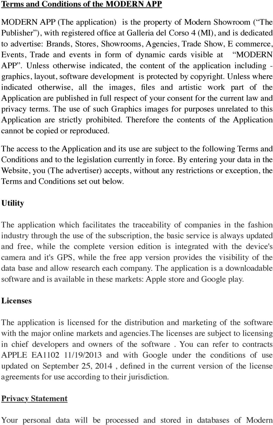 Unless otherwise indicated, the content of the application including - graphics, layout, software development is protected by copyright.