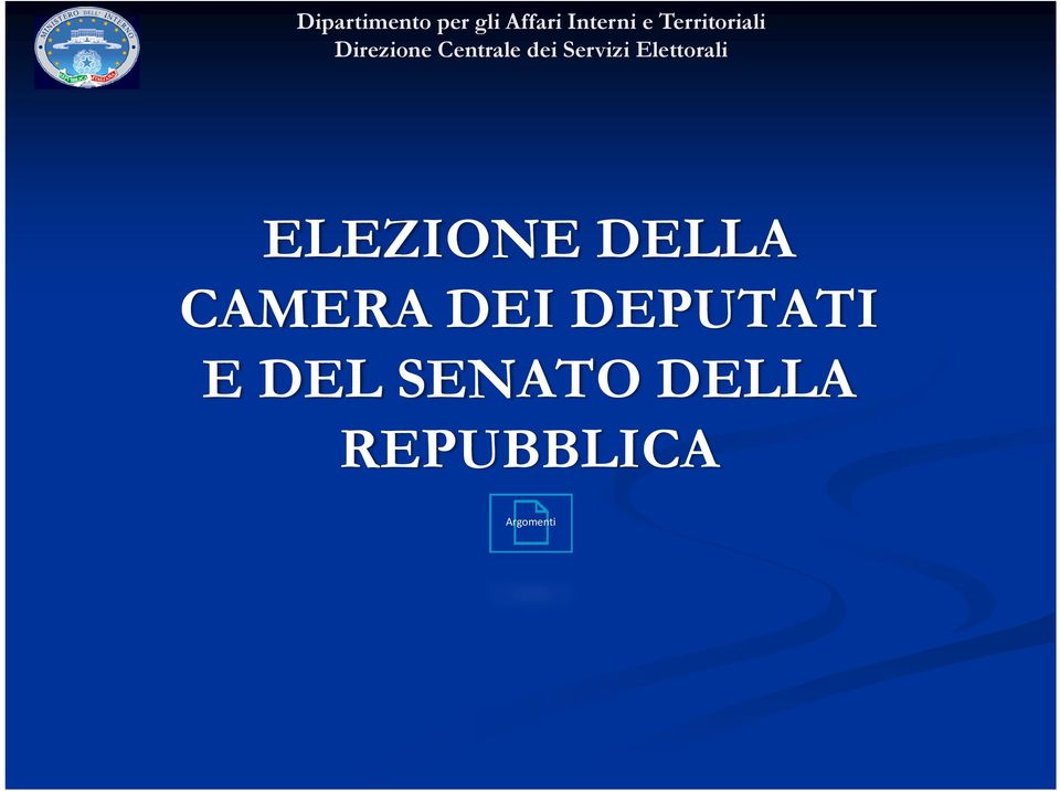 DEPUTATI E DEL