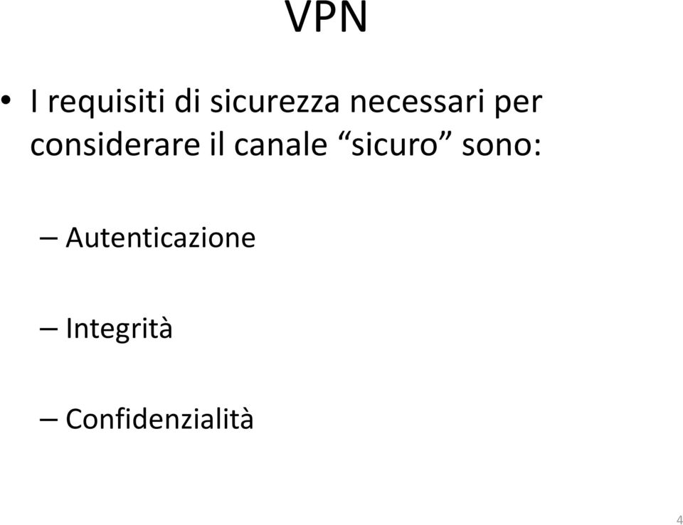 canale sicuro sono: