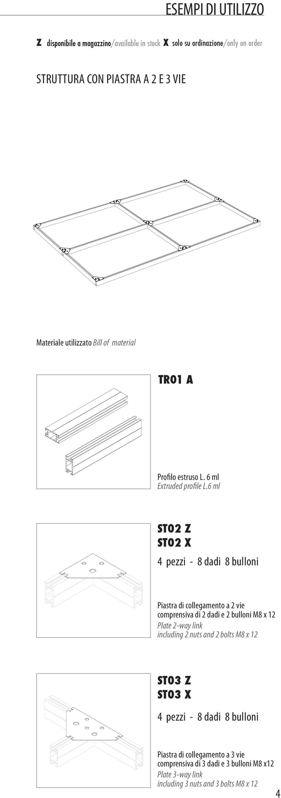 6 ml ST02 Z ST02 X 4 pezzi - 8 dadi 8 bulloni Piastra di collegamento a 2 vie comprensiva di 2 dadi e 2 bulloni M8 x 12 Plate 2-way link