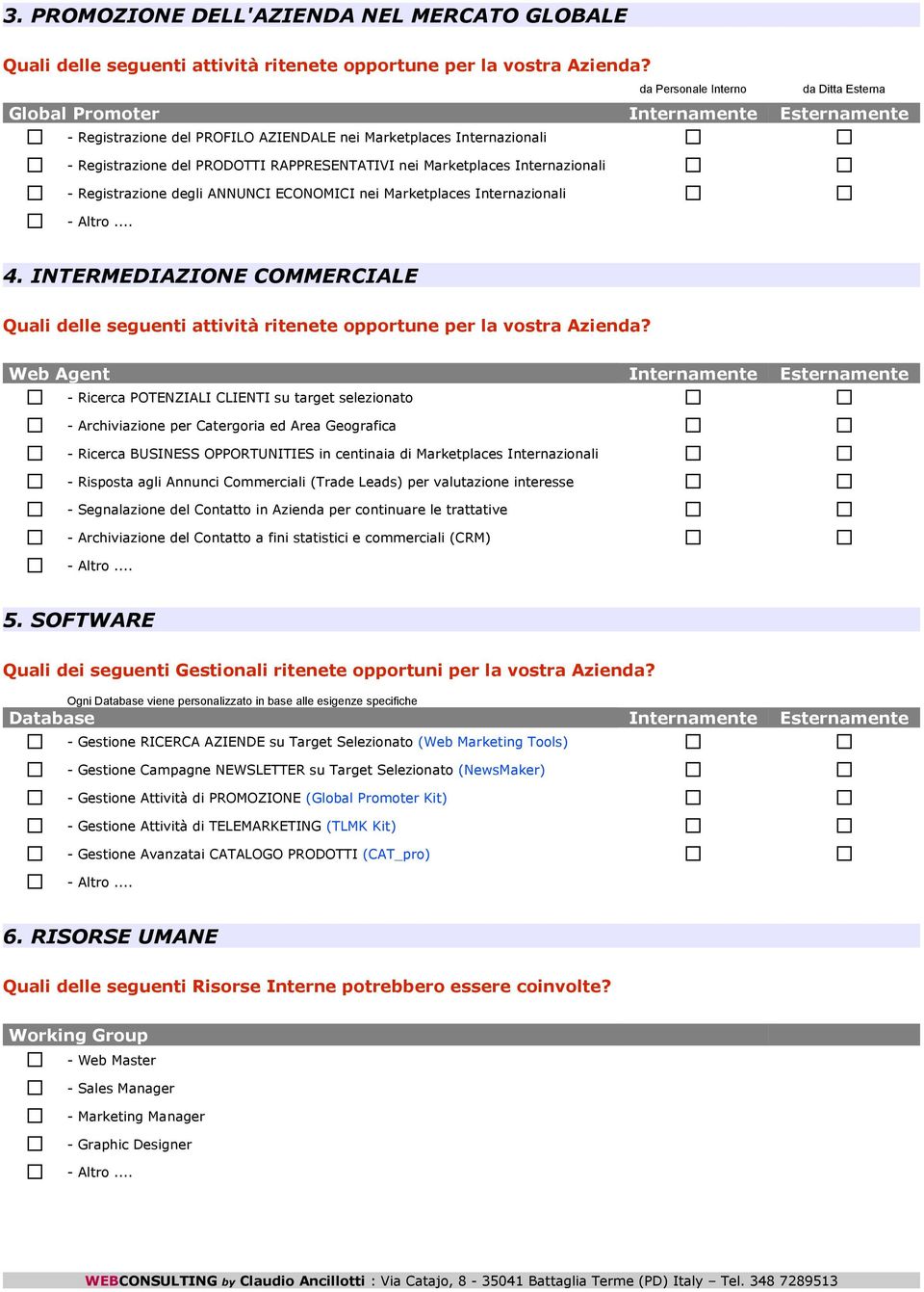 Marketplaces Internazionali - Registrazione degli ANNUNCI ECONOMICI nei Marketplaces Internazionali - Altro... 4.