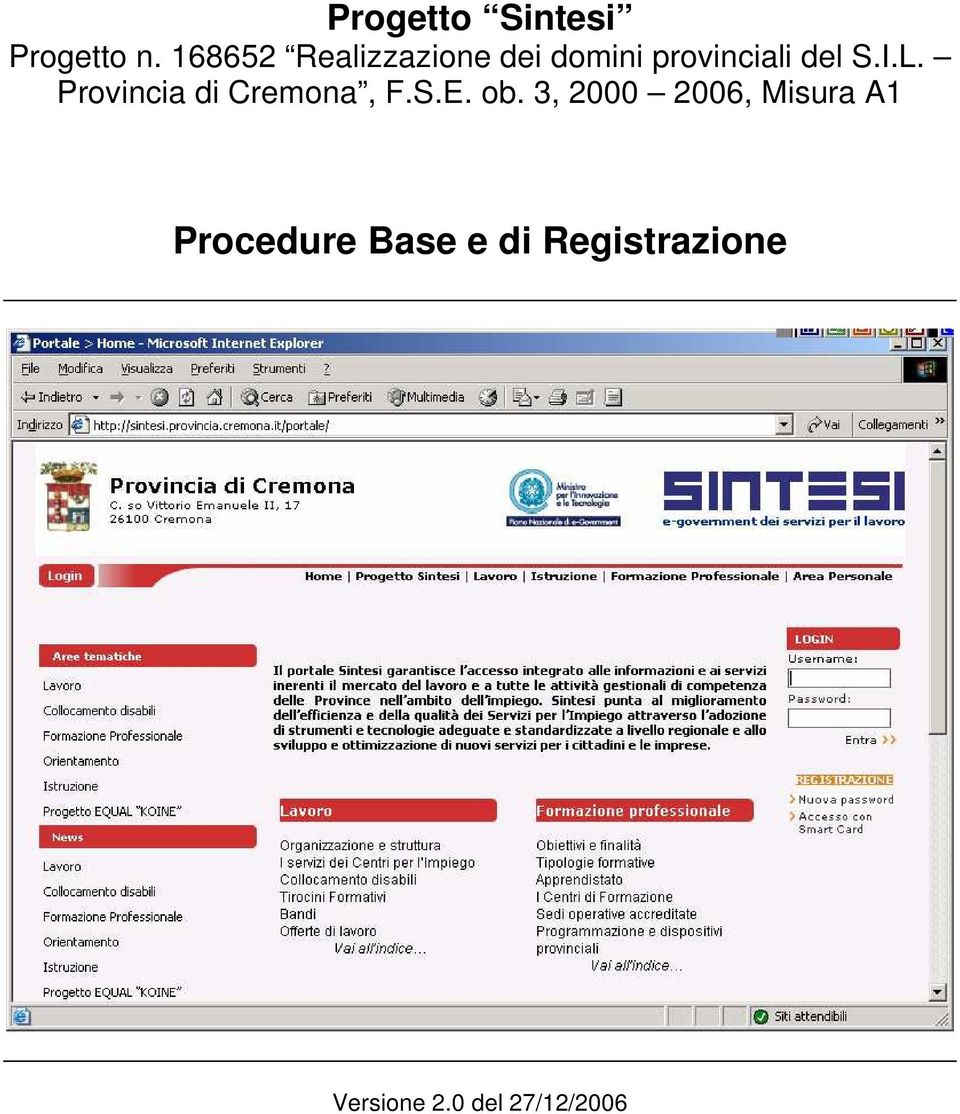 I.L. Provincia di Cremona, F.S.E. ob.