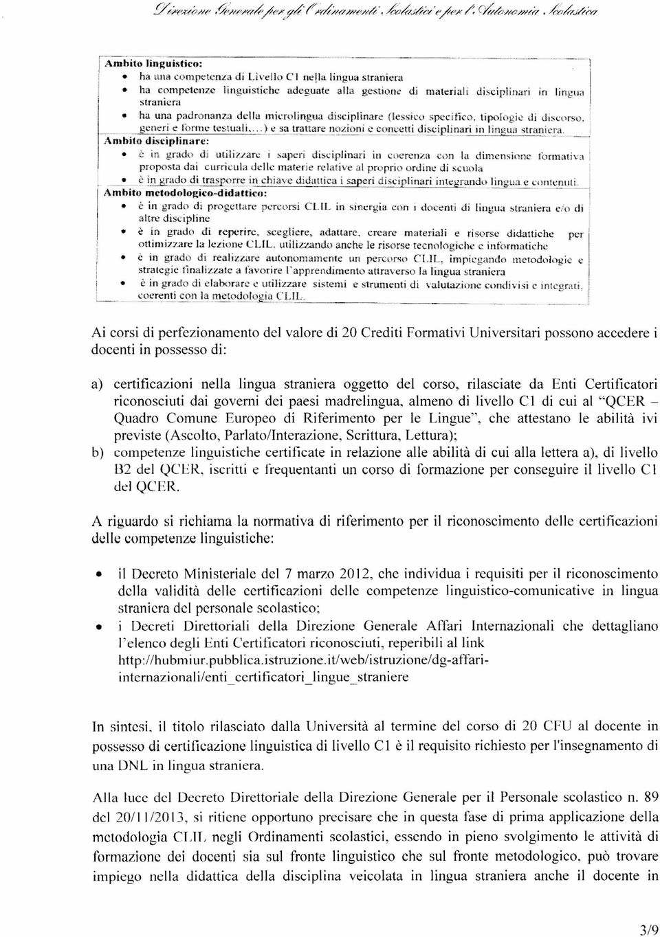 .. I.... '..... I.i...ngua disciplinare (Iessi:co spe..'c... r... f..i.. c... '>. tipologie di ~i~n)r.>o. ~...generi e lornw testuali... ).~_!i~!.!~~ztonj e conç~~!!.~lplln~~.i!'.!..!!~~i..~tras!~~:!