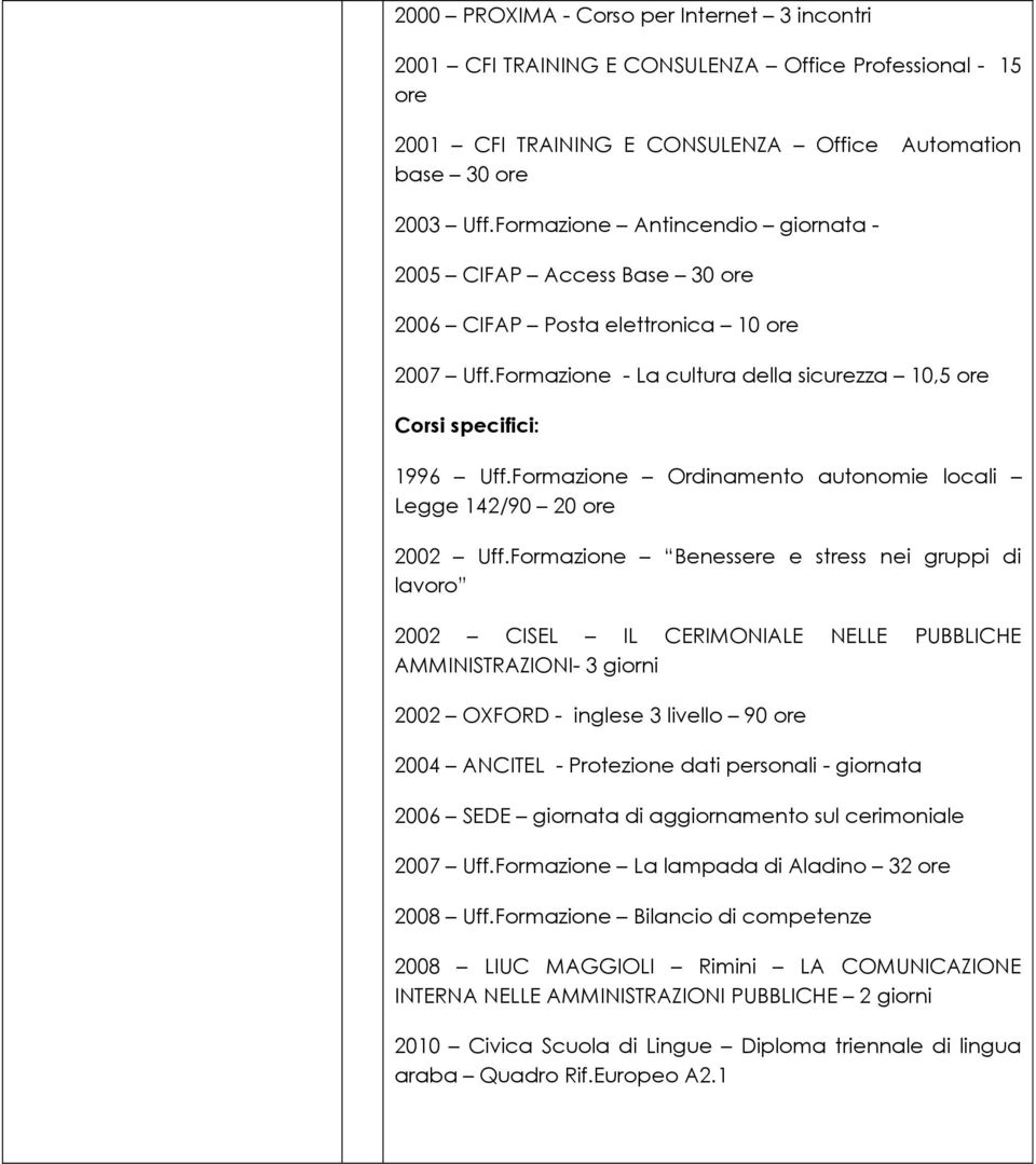 Formazione Ordinamento autonomie locali Legge 142/90 20 ore 2002 Uff.