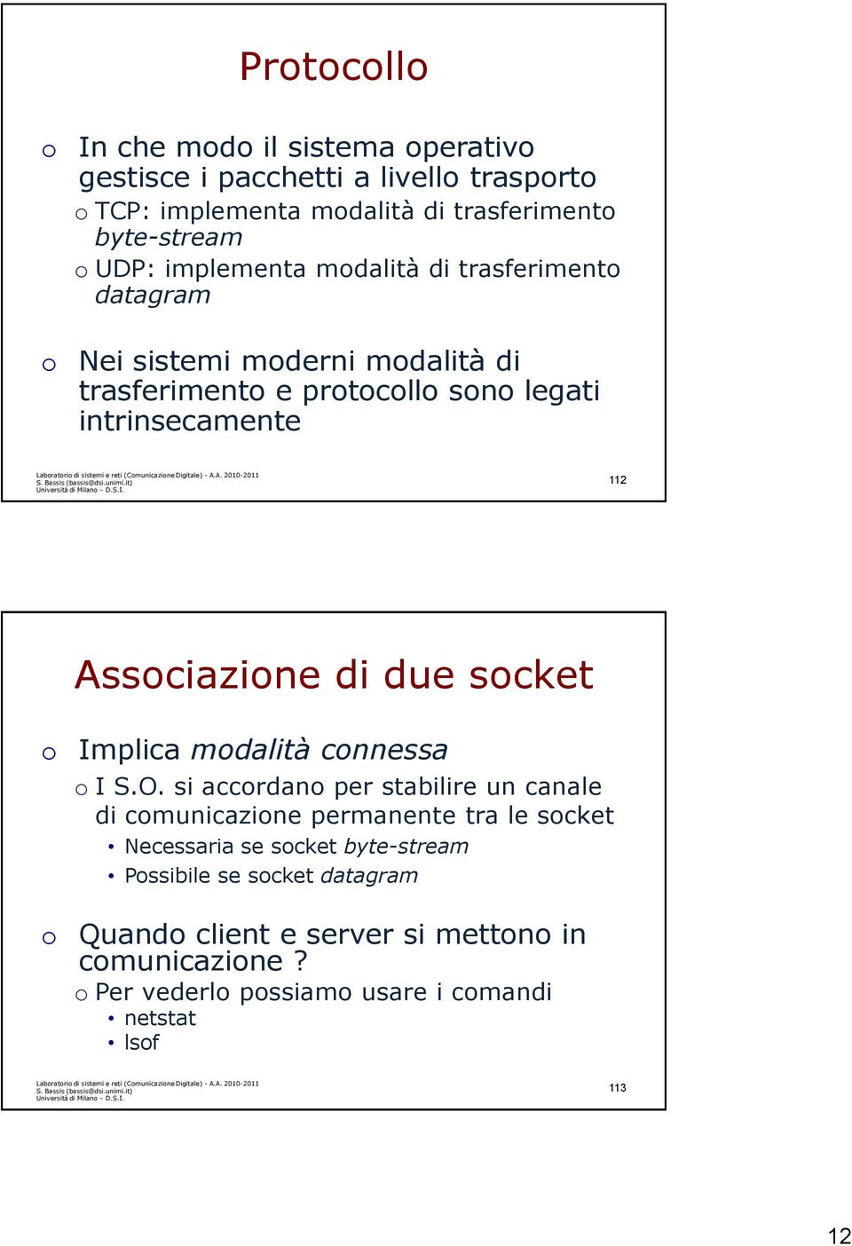 112 Assciazine di due scket Implica mdalità cnnessa I S.O.