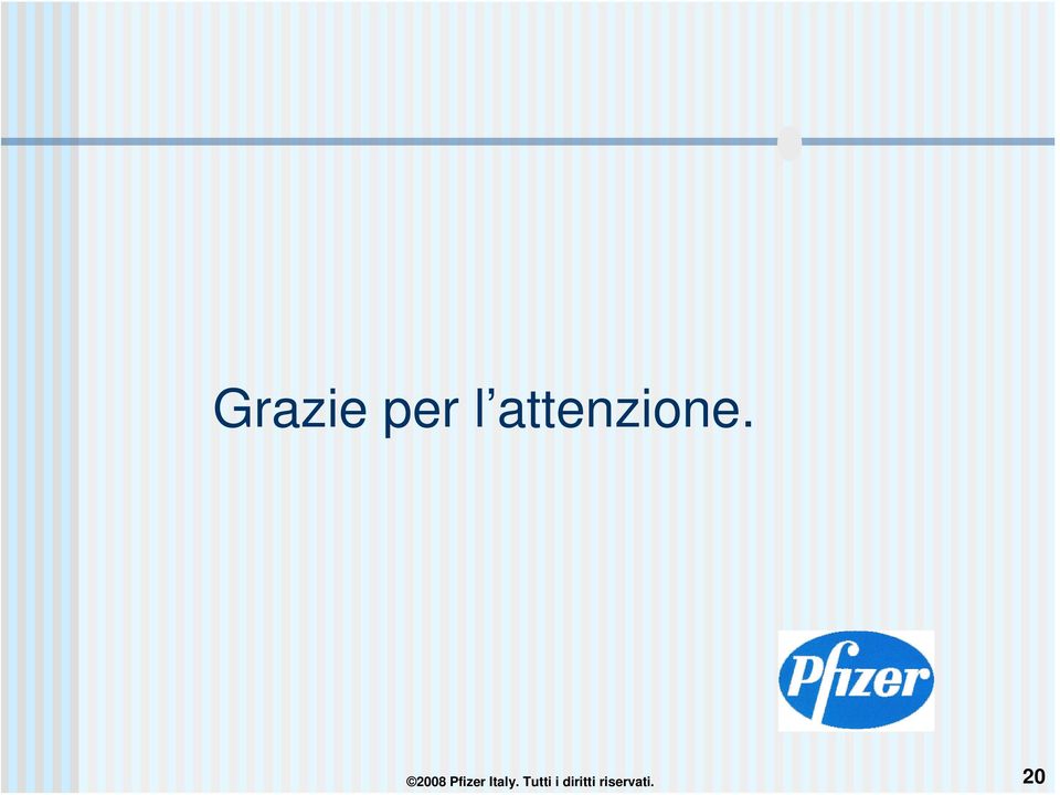 2008 Pfizer Italy.
