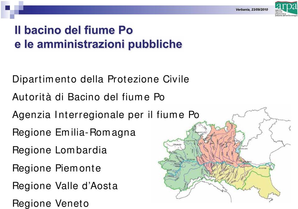 fiume Po Regione Emilia-Romagna Regione Lombardia