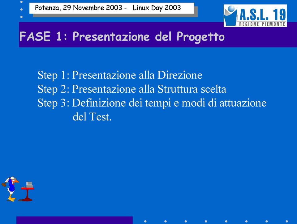 Presentazione alla Struttura scelta Step 3: