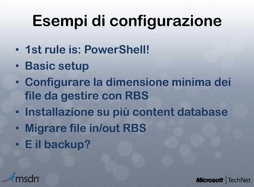 file da gestire con RBS Installazione su più