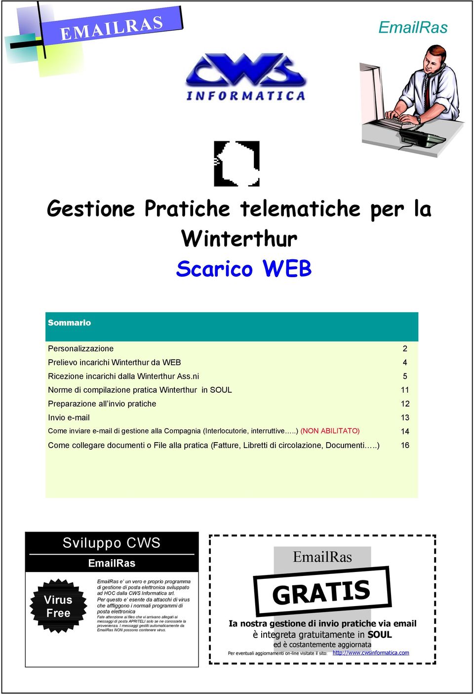 .) (NON ABILITATO) 14 Come collegare documenti o File alla pratica (Fatture, Libretti di circolazione, Documenti.