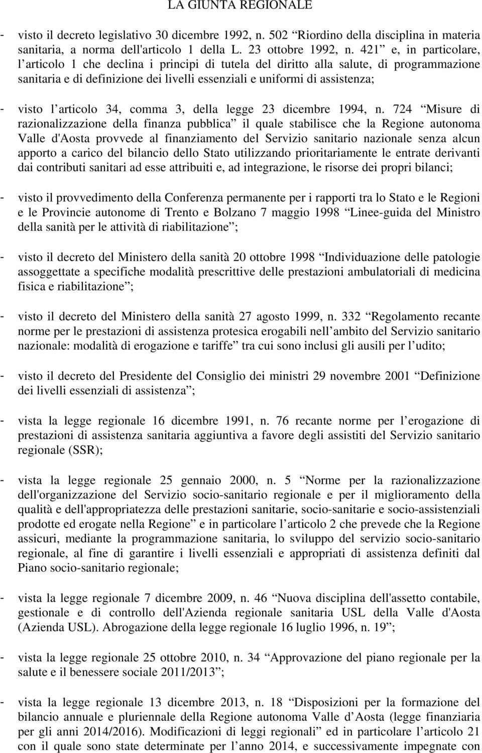 articolo 34, comma 3, della legge 23 dicembre 1994, n.