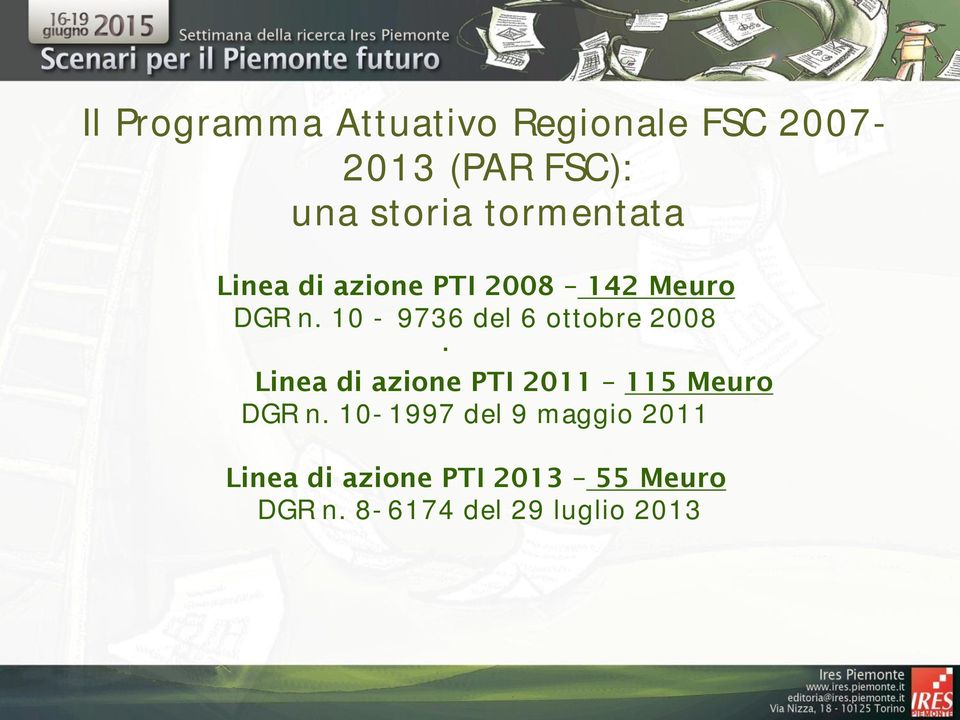 10-9736 del 6 ottobre 2008 Linea di azione PTI 2011 115 Meuro DGR n.