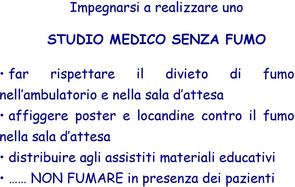 poster e locandine contro il fumo nella sala d attesa distribuire