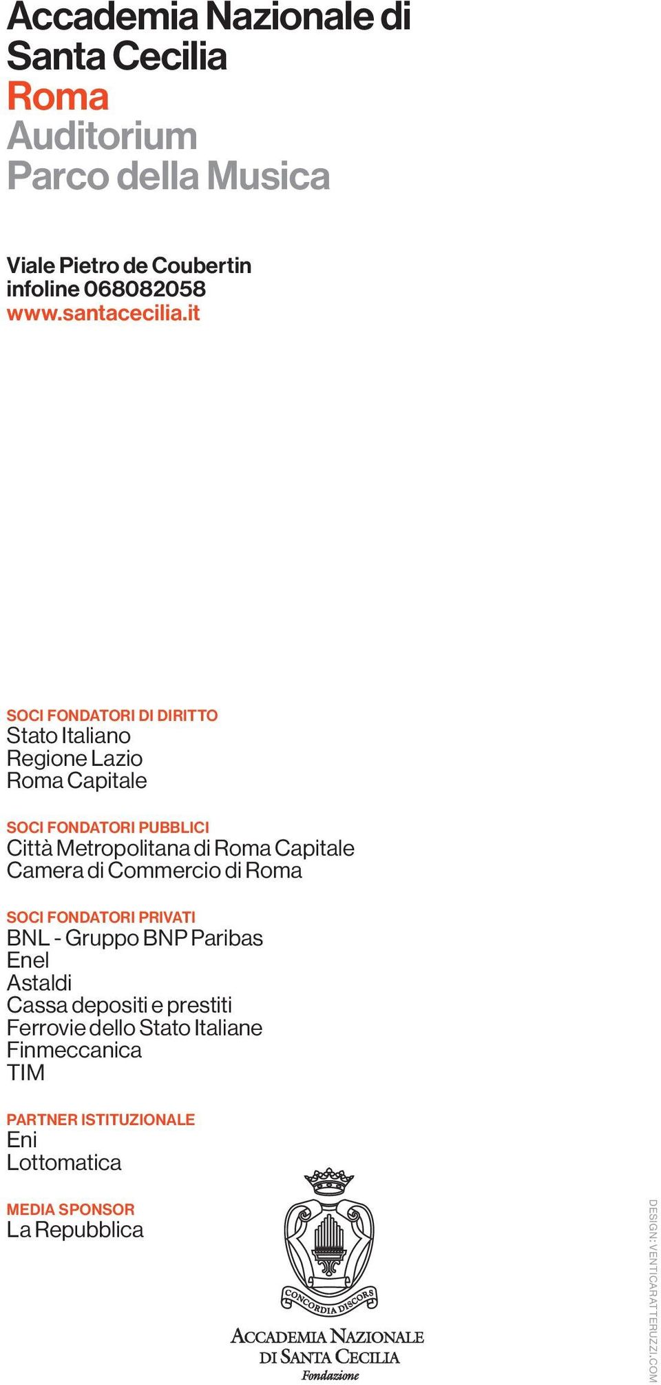 it soci fondatori di diritto Stato Italiano Regione Lazio Roma Capitale soci fondatori pubblici Città Metropolitana di Roma