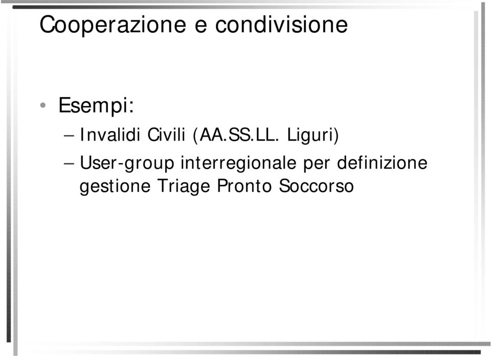 Liguri) User-group interregionale
