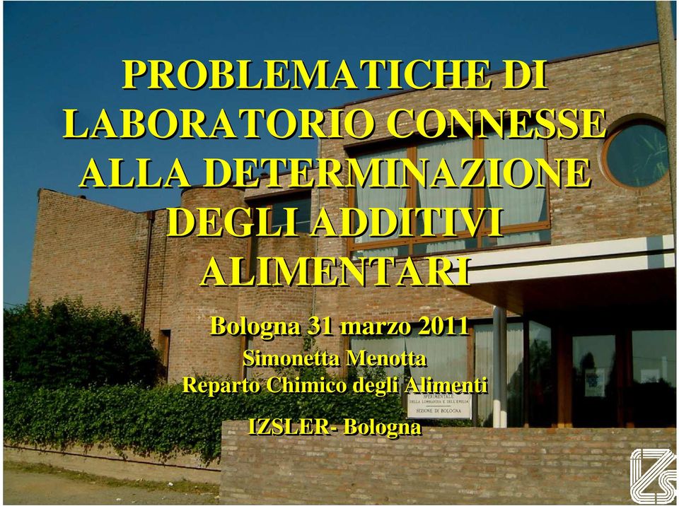 Bologna 31 marzo 2011 Simonetta Menotta