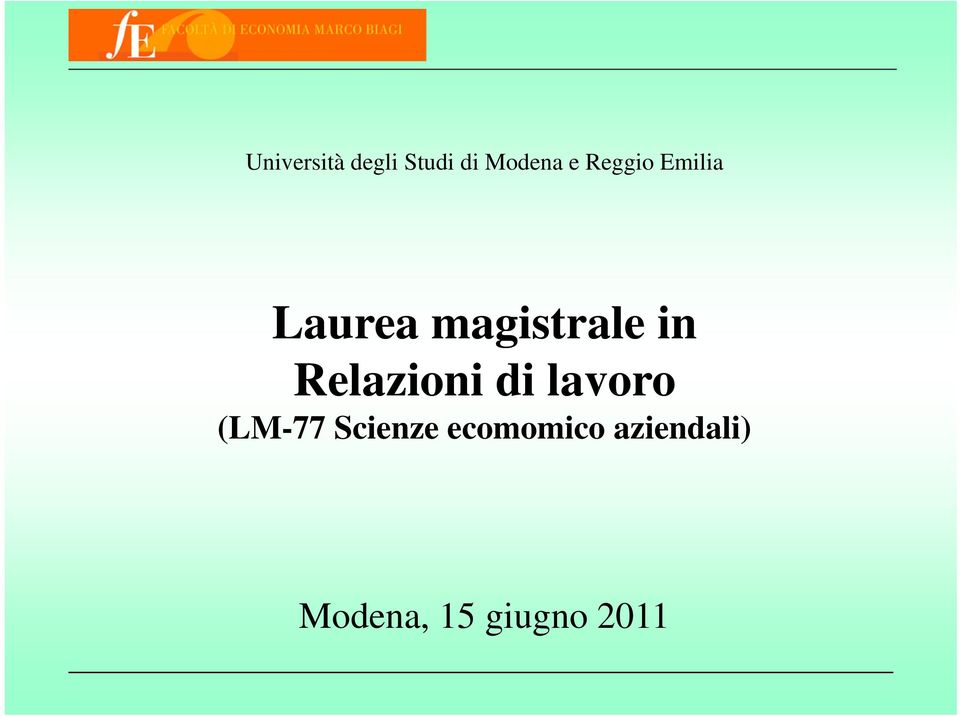 Relazioni di lavoro (LM-77 Scienze