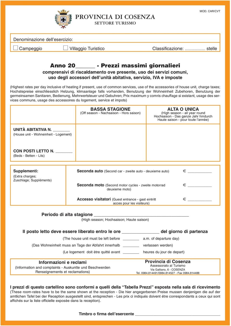 taxes; Hochstepreise einschliesslich Helzung, klimaanlage falls vorhanden, Benutzung der Wohneinheit Zubehoren, Benutzung der germeinsamen Sanitaren, Bedienung, Mehrwertsteuer und Gebuhren; Prix