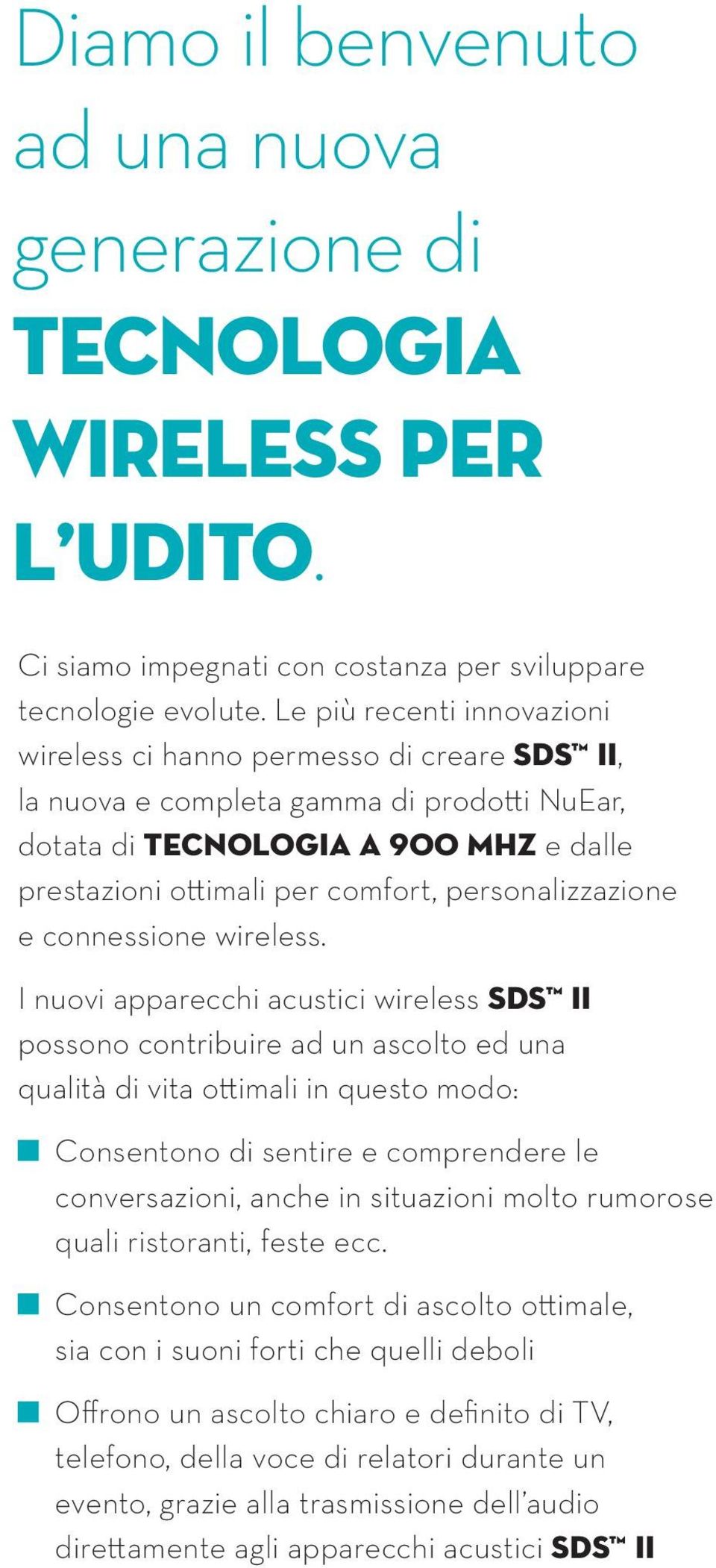 personalizzazione e connessione wireless.