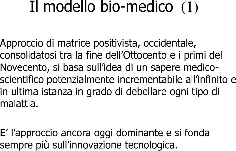 potenzialmente incrementabile all infinito e in ultima istanza in grado di debellare ogni tipo