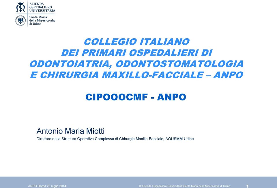 CIPOOOCMF - ANPO Antonio Maria Miotti Direttore della