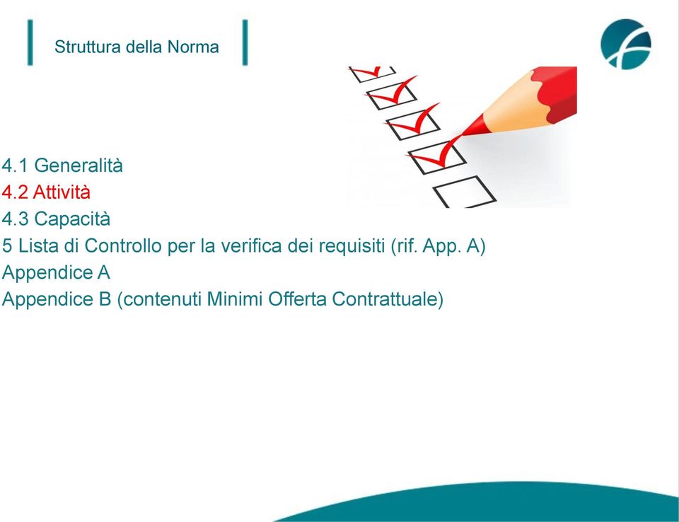 3 Capacità 5 Lista di Controllo per la verifica