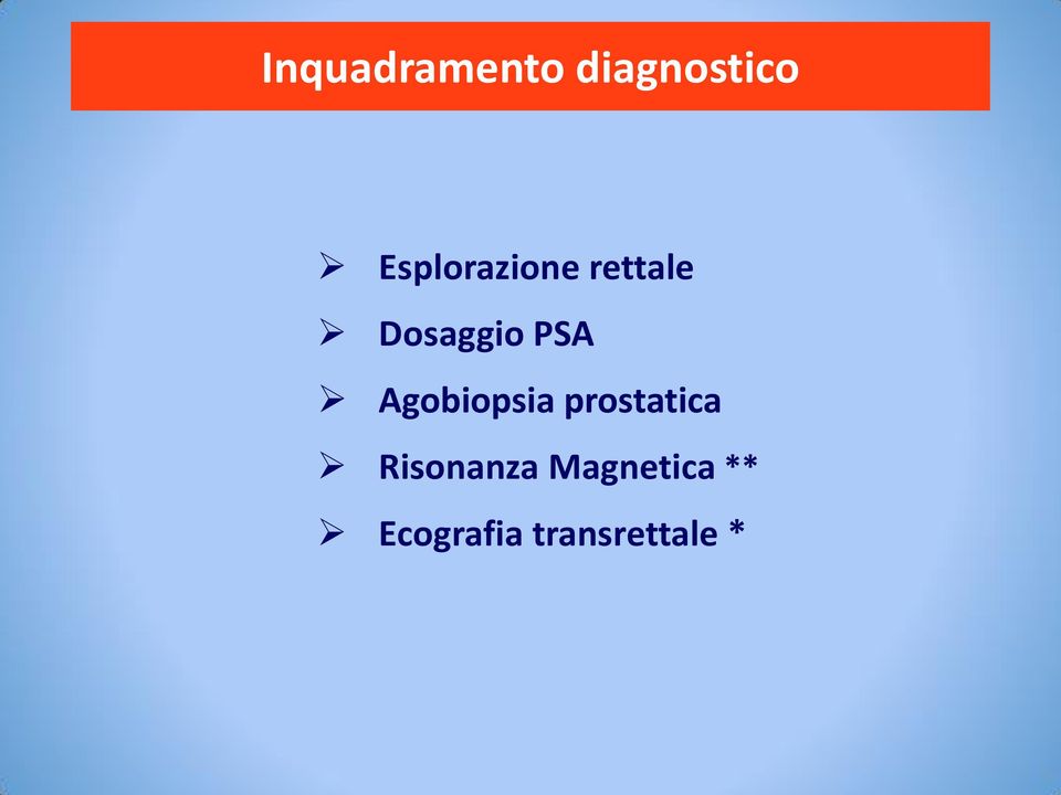 PSA Agobiopsia prostatica