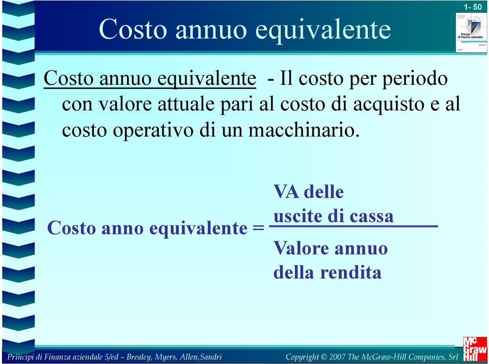 acquisto e al costo operativo di un macchinario.