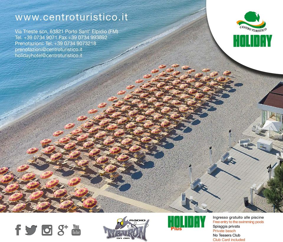 +39 0734 9073218 prenotazioni@centroturistico.it holidayhotel@centroturistico.