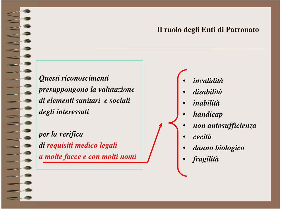 medico legali a molte facce e con molti nomi invalidità disabilità