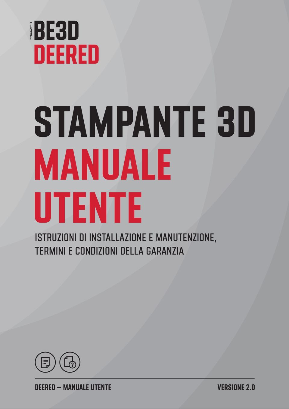 MANUTENZIONE, TERMINI E CONDIZIONI