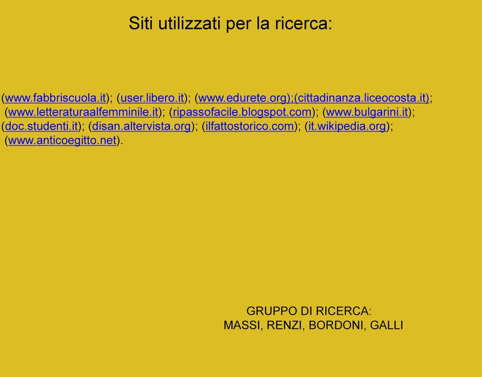 blogspot.com); (www.bulgarini.it); (doc.studenti.it); (disan.altervista.
