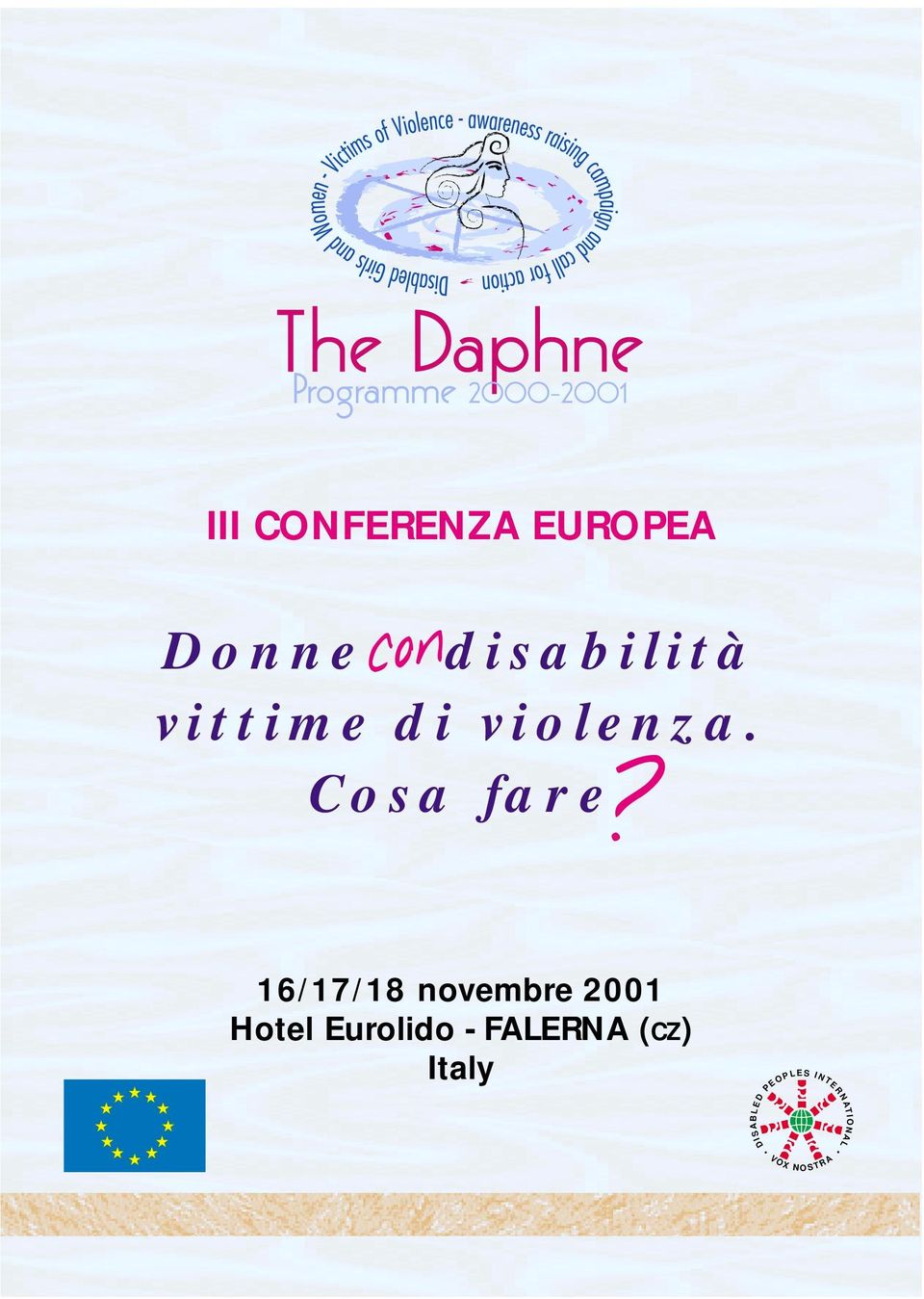 16/17/18 novembre 2001 Hotel Eurolido - FALERNA