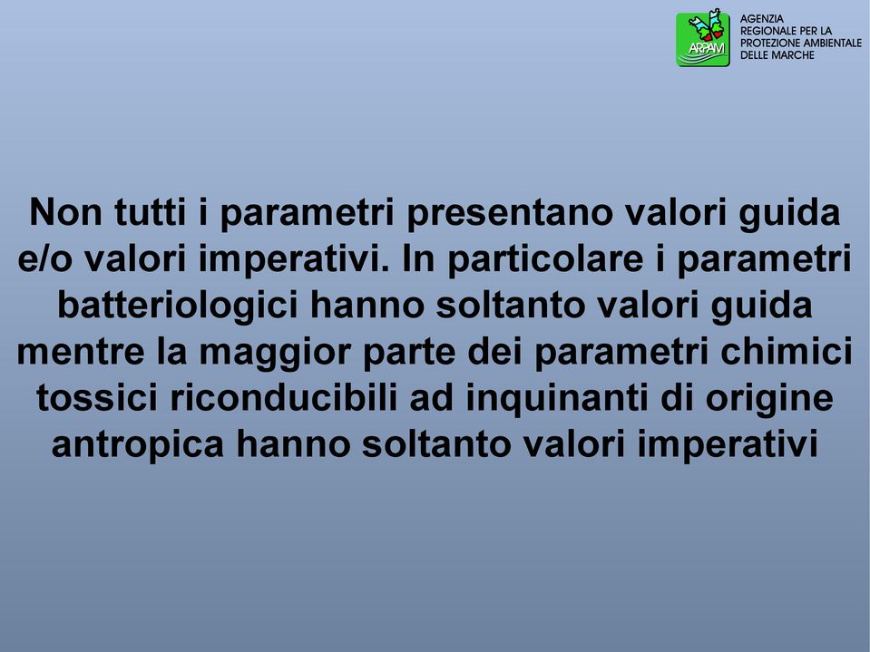 guida mentre la maggior parte dei parametri chimici tossici