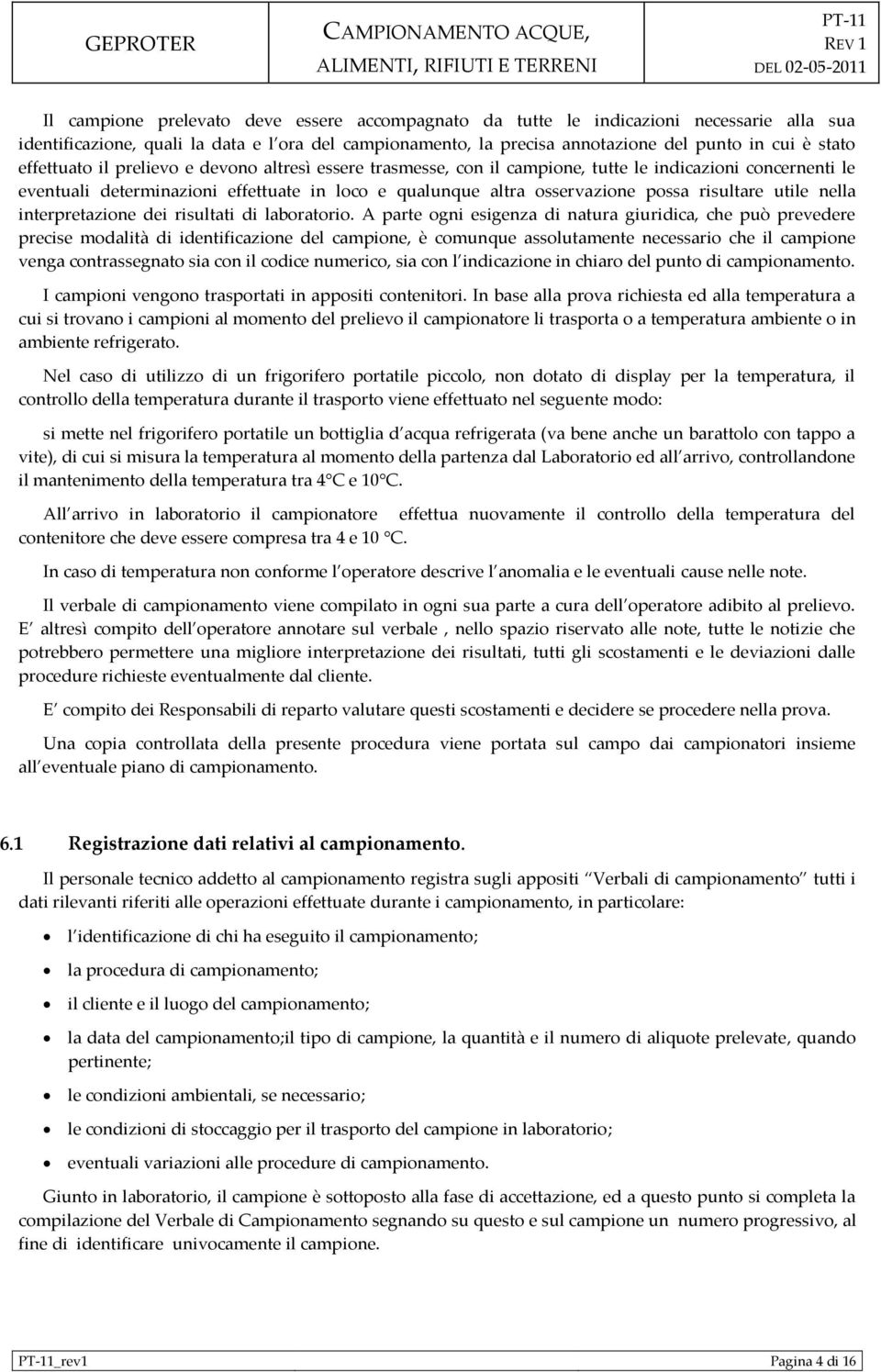 risultare utile nella interpretazione dei risultati di laboratorio.