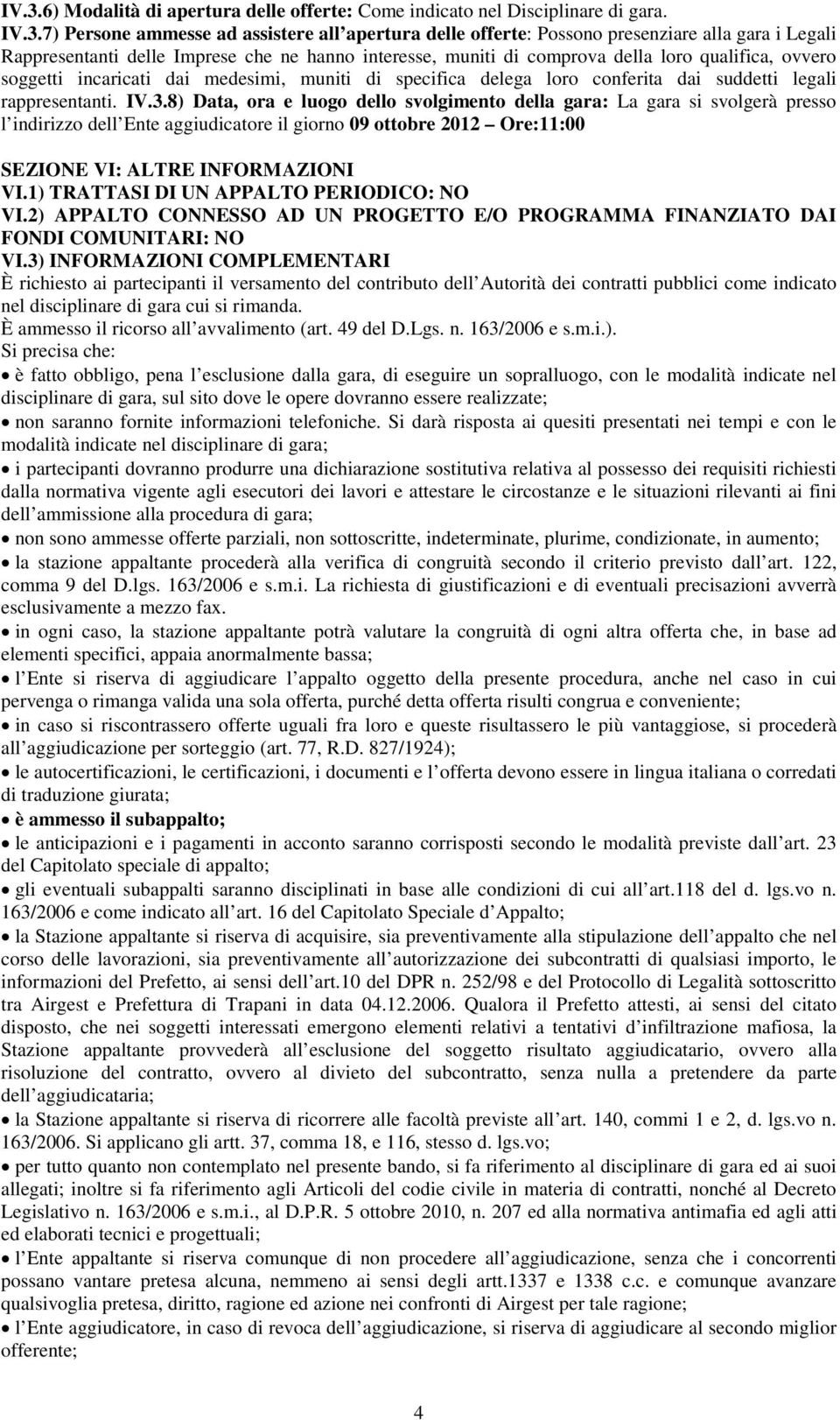 rappresentanti. IV.3.