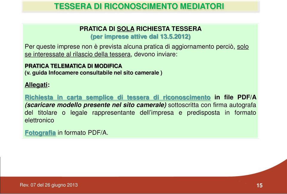 TELEMATICA DI MODIFICA (v.