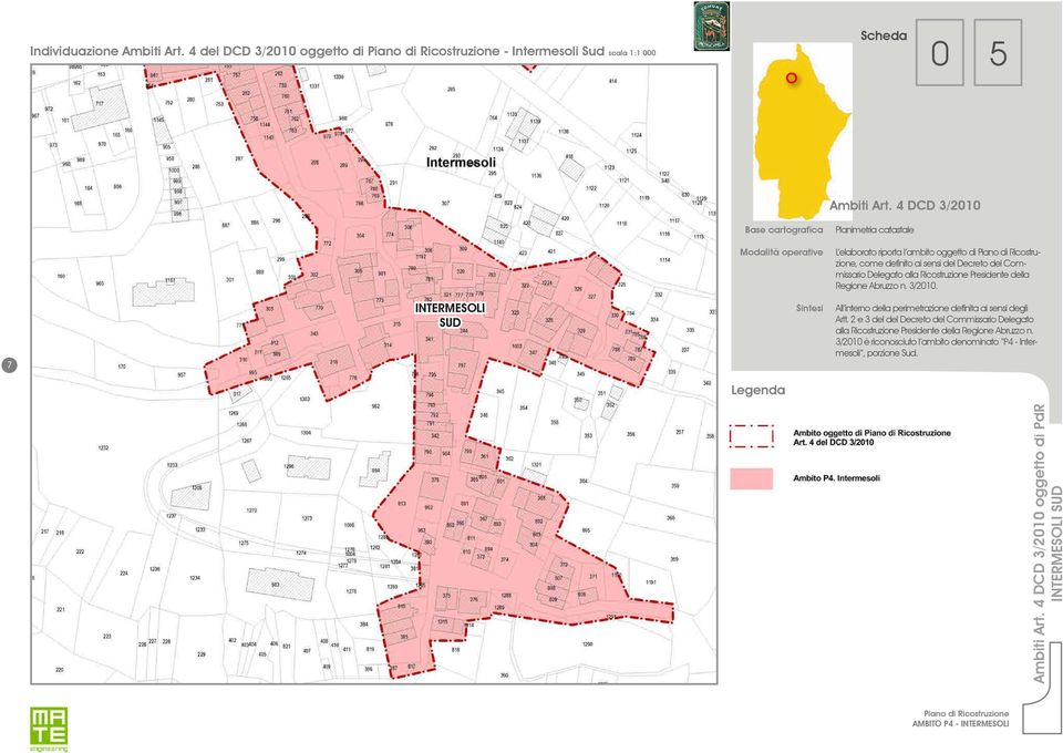 Ricostruzione Presidente della Regione Abruzzo n. 3/21. 7 INTERMESOLI SUD All interno della perimetrazione definita ai sensi degli Artt.