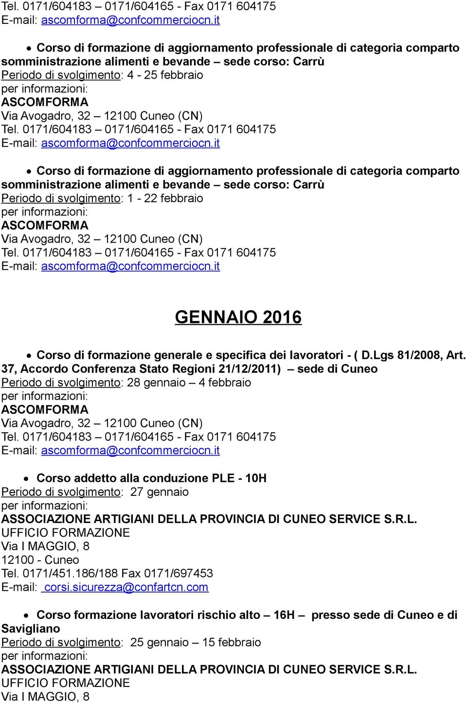 formazione generale e specifica dei lavoratori - ( D.Lgs 81/2008, Art.