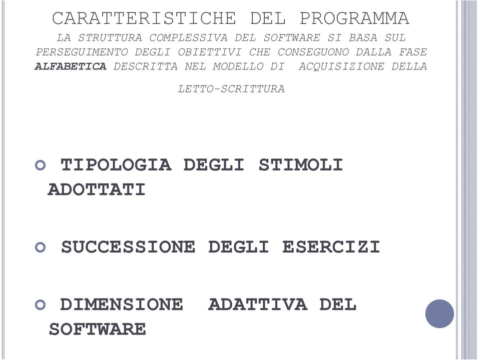 ALFABETICA DESCRITTA NEL MODELLO DI ACQUISIZIONE DELLA LETTO-SCRITTURA